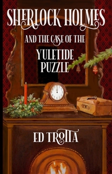 Paperback Sherlock Holmes and The Case of The Yuletide Puzzle Book