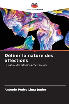 Paperback Définir la nature des affections [French] Book