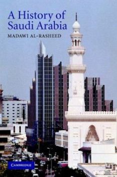 Paperback A History of Saudi Arabia Book