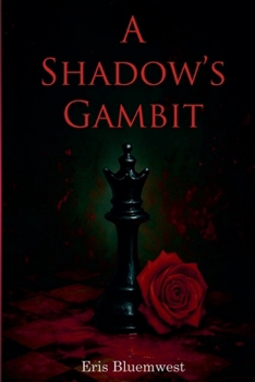 Paperback A Shadow's Gambit Book