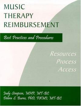 Paperback Music Therapy Reimbursement: Best Practices and Procedures Book