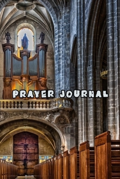 Prayer Journal: Prayer Notebook. Guide to prayer, prise  and daily reflection. (Colorful Cover, 110 Pages, 6 x 9)