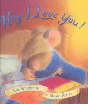 Hardcover Hey, I Love You! Book