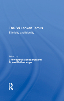 Hardcover The Sri Lankan Tamils: Ethnicity and Identity Book