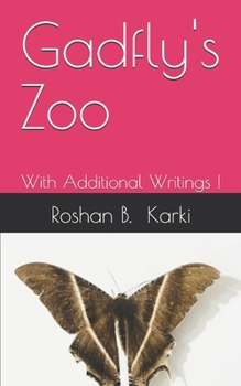 Paperback Gadfly's Zoo: With Additional Writings ! Book