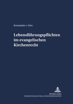 Paperback Lebensfuehrungspflichten im evangelischen Kirchenrecht [German] Book