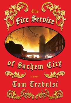 Hardcover The Fire Service of Sachem City Book