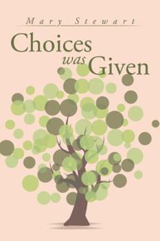 Paperback Choices was Given: Choose Wise Book