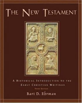 Paperback The New Testament: A Historical Introduction to the Early Christian Writings Book