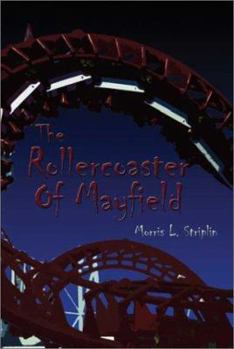 Paperback The Rollercoaster of Mayfield Book