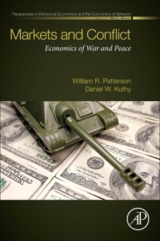 Paperback Markets and Conflict: Economics of War and Peace Book