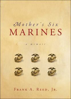 Paperback Mother's Six Marines: A Memoir Book