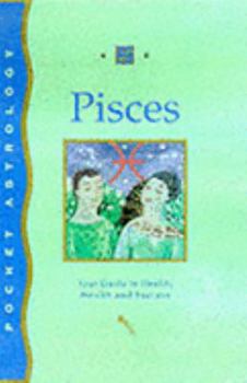 Paperback Pocket Astrology: Pisces (Pocket Astrology) Book