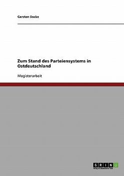 Paperback Zum Stand des Parteiensystems in Ostdeutschland [German] Book