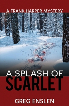 Paperback A Splash of Scarlet Book