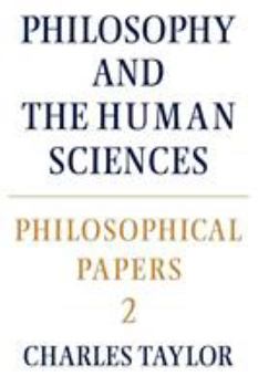 Paperback Philosophical Papers: Volume 2, Philosophy and the Human Sciences Book