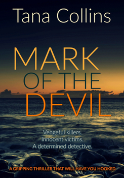 Mark Of The Devil - Book #3 of the Inspector Jim Carruthers