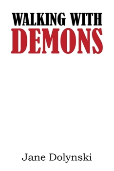 Paperback Walking With Demons Book