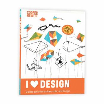 Paperback I Heart Design: Guided Activities to Draw, Color, and Design! Book