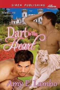 Dart to the Heart - Book #1 of the Feline Allure