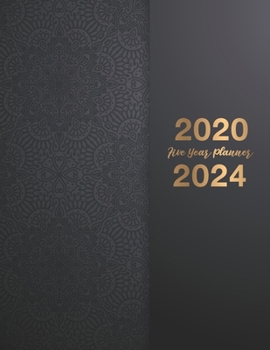 2020-2024 Five Year Planner: 5 Year Monthly Planner | 60 Months Calendar with Holidays Academic Agenda Schedule Organizer Logbook | Five Year ... 60 Months January 2020 to December 2024)