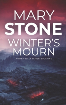 Winter's Mourn - Book #1 of the Winter Black
