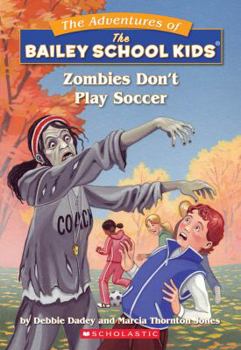 Paperback Zombies Don't Play Soccer Book