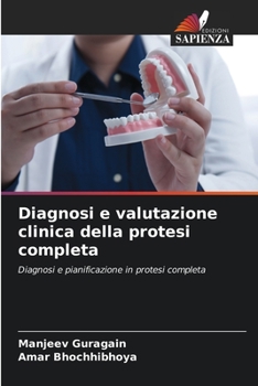 Paperback Diagnosi e valutazione clinica della protesi completa [Italian] Book