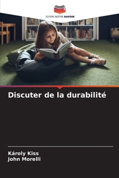 Paperback Discuter de la durabilité [French] Book