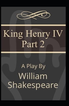 Paperback Henry IV (Part 2) Annotated Book