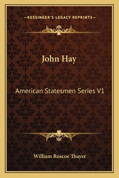 Paperback John Hay: American Statesmen Series V1 Book