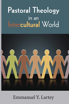 Paperback Pastoral Theology in an Intercultural World Book