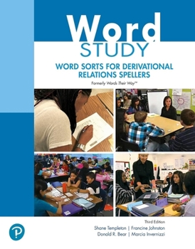 Paperback Word Study: Word Sorts for Derivational Relations Spellers (Formerly Words Their Way(tm)) Book