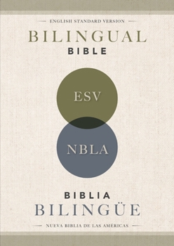Paperback Esv/Nbla, Bilingual Bible, Softcover / Esv/Nbla, Biblia Bilingüe, Tapa Rústica [Spanish] Book