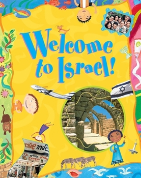 Paperback Welcome to Israel! Book