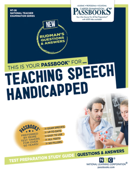 Paperback Teaching Speech Handicapped (Nt-26): Passbooks Study Guide Volume 26 Book