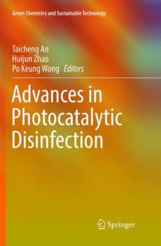 Paperback Advances in Photocatalytic Disinfection Book