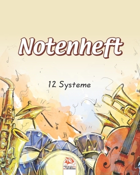 Paperback Notenheft 12 Systeme: 108 Seiten - Musiknoten - 12 Systeme - Gr??e 21 cm x 26 cm [German] Book