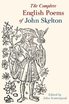 Paperback The Complete English Poems of John Skelton: Revised Edition Book