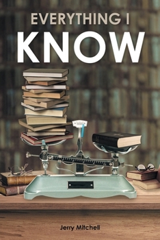 Paperback Everything I Know: A Play in Two Acts Book