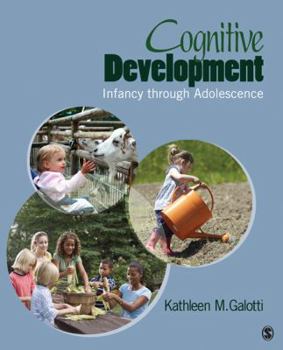 Paperback Cognitive Development: Infancy Through Adolescence Book