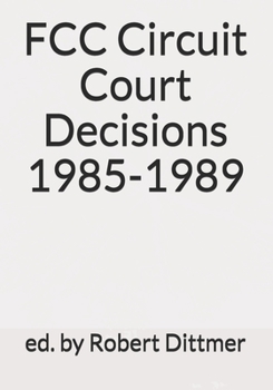 Paperback FCC Circuit Court Decisions 1985-1989 Book