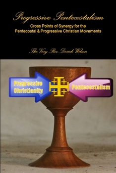 Paperback Progressive Pentecostalism Book