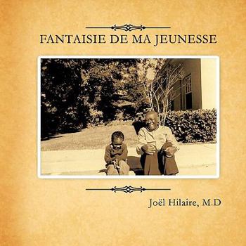 Paperback Fantaisie de Ma Jeunesse [French] Book