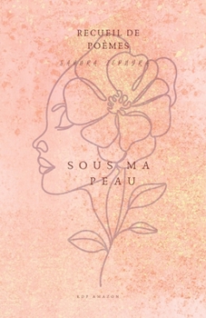 Paperback Sous ma peau [French] Book