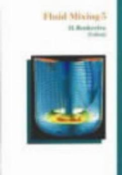 Hardcover Fluid Mixing 5 (Symposium Series 140) - IChemE (Symposium Series 140) Book