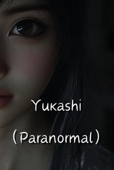 Paperback Yukashi (Paranormal) Book
