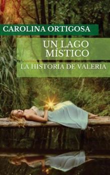 Paperback Un lago místico [Spanish] Book