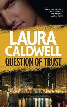 Question of Trust - Book #5 of the Izzy McNeil Mystery