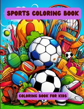 Paperback Sports Coloring Book: Coloring Book for Kids Book